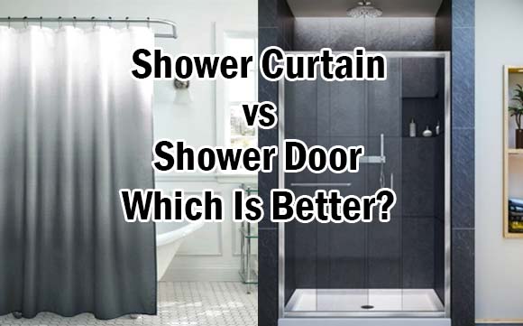 Shower Curtain vs Shower Door - Which Is Better