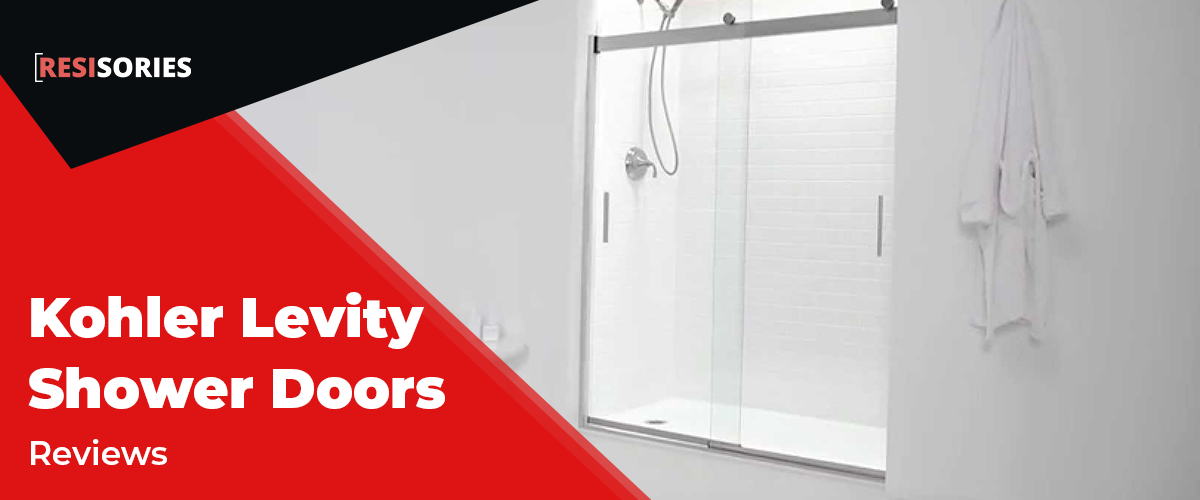 Kohler Levity Shower Doors Review